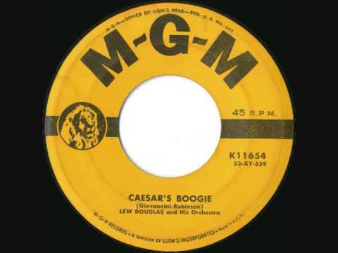 Lew Douglas & His Orchestra - Caesar's Boogie