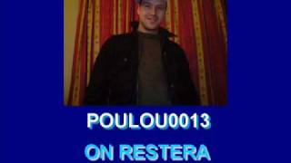 Poulou0013 - On Restera Toujours Ensemble