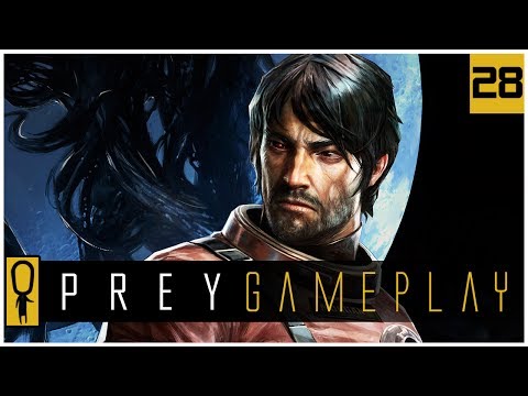 Let's Play PREY Gameplay Part 28 - Face The Music - Walkthrough