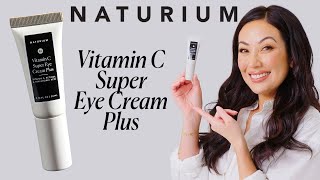 NATURIUM Vitamin C Super Eye Cream Plus for Brighter, Smoother, & Firmer-Looking Skin | Susan Yara