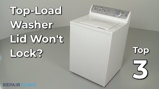 Top-Load Washer Lid Won