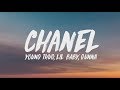 Young Thug, Lil Baby, Gunna - Chanel (Go Get It) (Lyrics)