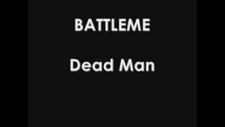 Battleme - Dead Man