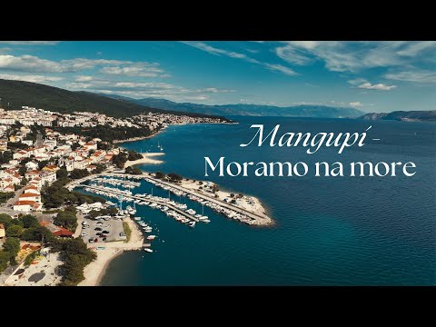 Mangupi - Moramo na more (Official 4K Video)