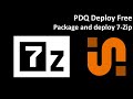 PDQ Deploy Free Package And Deploy 7 Zip