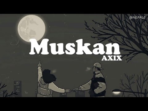 Timro tyo muskan _Axix band(Lyrics video) by#NEPAL #lyrics #nepale #lyricvideo