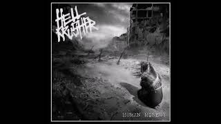 HELLKRUSHER-  Human Misery (Full Album)