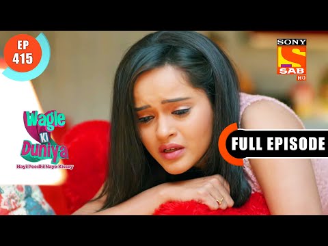 Delusion - Wagle Ki Duniya - Ep 415 - Full Episode - 28 July  2022