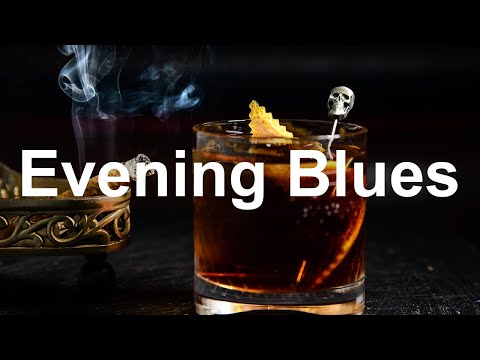 Evening Blues - Slow Whiskey Rock Music to Relax