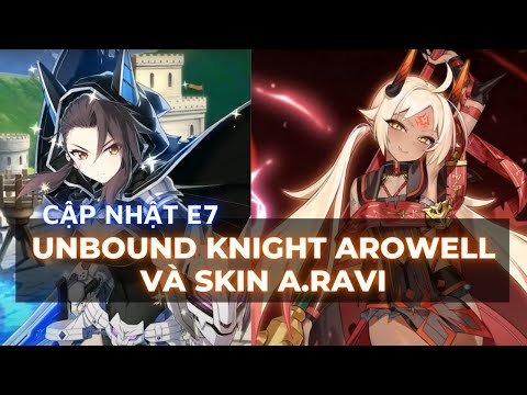 Cập nhật SC Arowell và kết mùa RTA nhận skin A. Ravi - Epic Seven