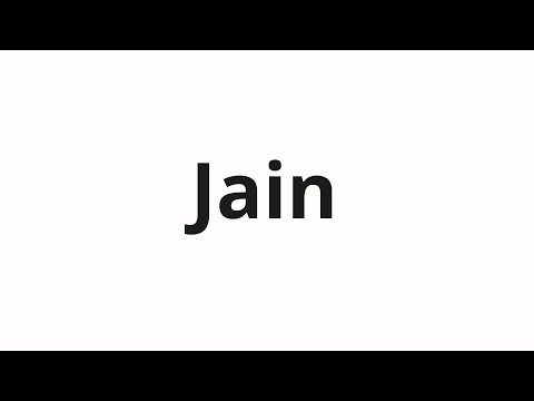 How to pronounce Jain
