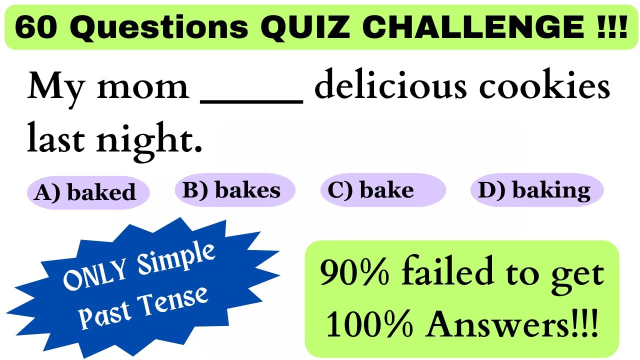 60 Questions Simple Past Tense Quiz | English Quiz | Past Indefinite | Tenses Quiz