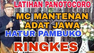 Download lagu Contoh pembukaan panotocoro penganten adat jawa pambuko MC MANTEN JAWA BELAJAR NDALANG MANTEN mp3