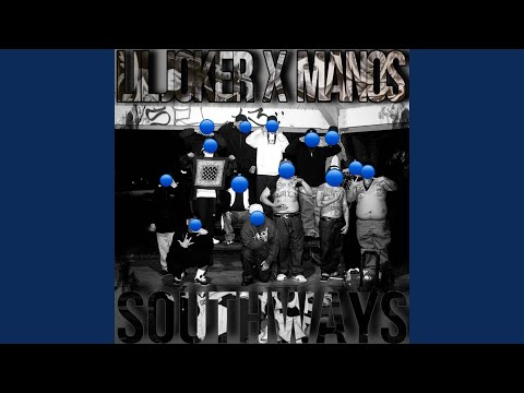 Southways (feat. Manos)