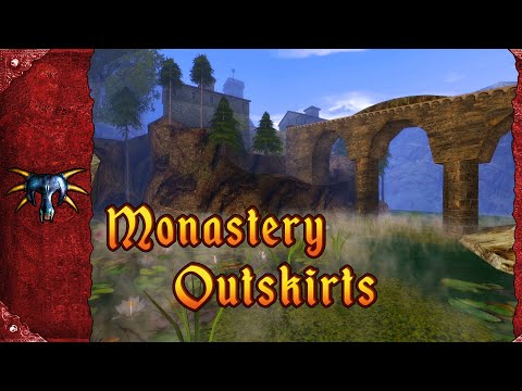 Monastery Outskirts - Gothic 2 | Music and Ambience