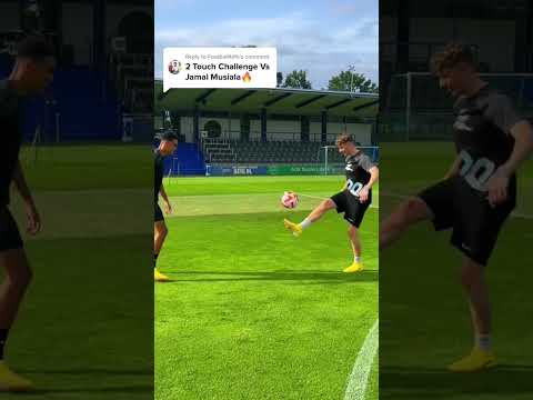 2 Touch challenge vs Jamal Musiala🤯🤩 #shorts