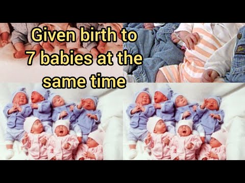 A Woman gave Birth to 7 babies at the same time, she tells her story. Watch Full video