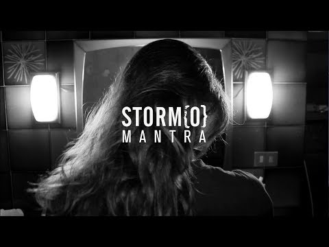 STORM{O} - Mantra (Official Music Video)