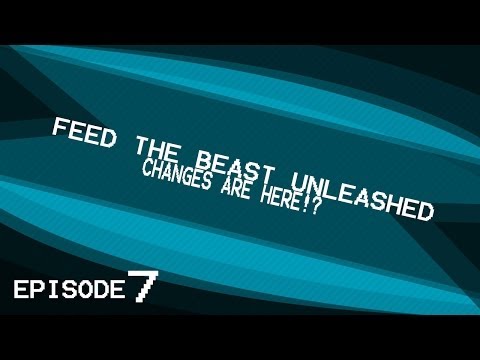 MineCraft FTB Unleashed, Ep.7 Changes Are Here!?