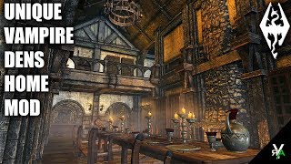 UNIQUE VAMPIRE DENS: Vampire Player Home- Xbox Modded Skyrim Mod Showcase