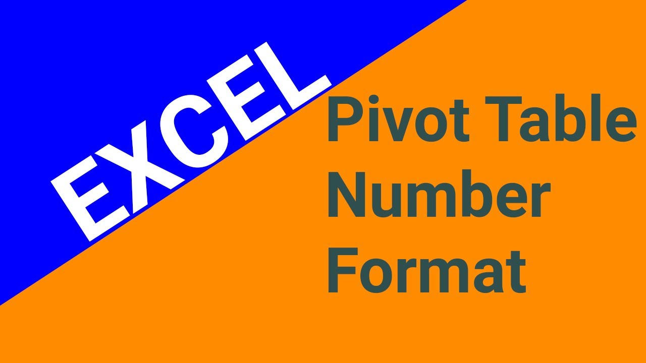 Change Number Format In Pivot Table