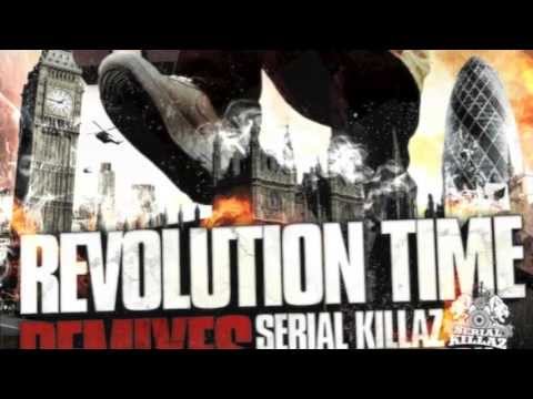 Revolution Time (Serial Killaz & Run Tingz Cru Remix)
