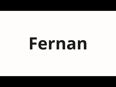 How to pronounce Fernan | Фернан (Fernan in Russian)