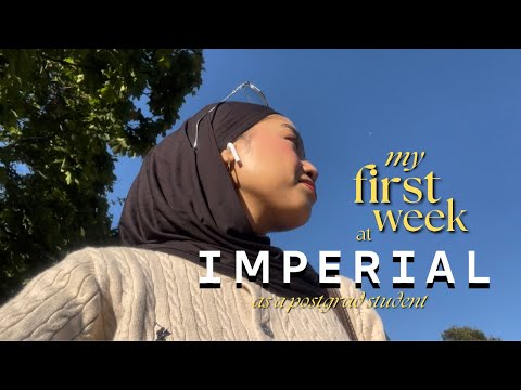 My First Week at Imperial College London as a Postgrad Student | Layla in London
