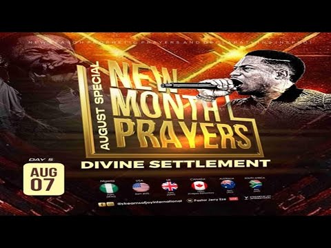 DIVINE SETTLEMENT//AUGUST SPECIAL NEW MONTH PRAYERS [DAY 5] || NSPPD || 7TH AUGUST 2025