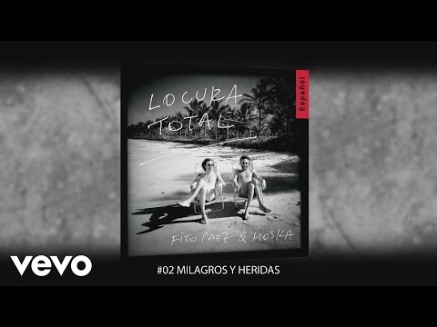 Videoclip de Milagros y Heridas — Fito Páez