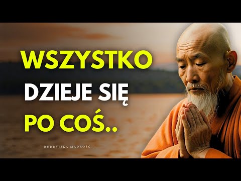 Wszystko Dzieje Się z Jakiegoś Powodu | Buddyjska Mądrość Życiowa