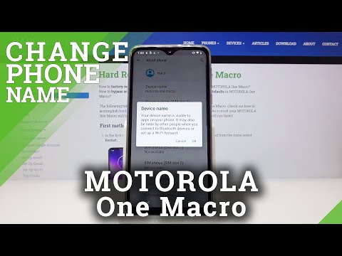 How to Rename MOTOROLA One Macro – Change Device Name