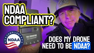 Does my drone need to be NDAA Compliant in 2026? - YES or NO. 🚨