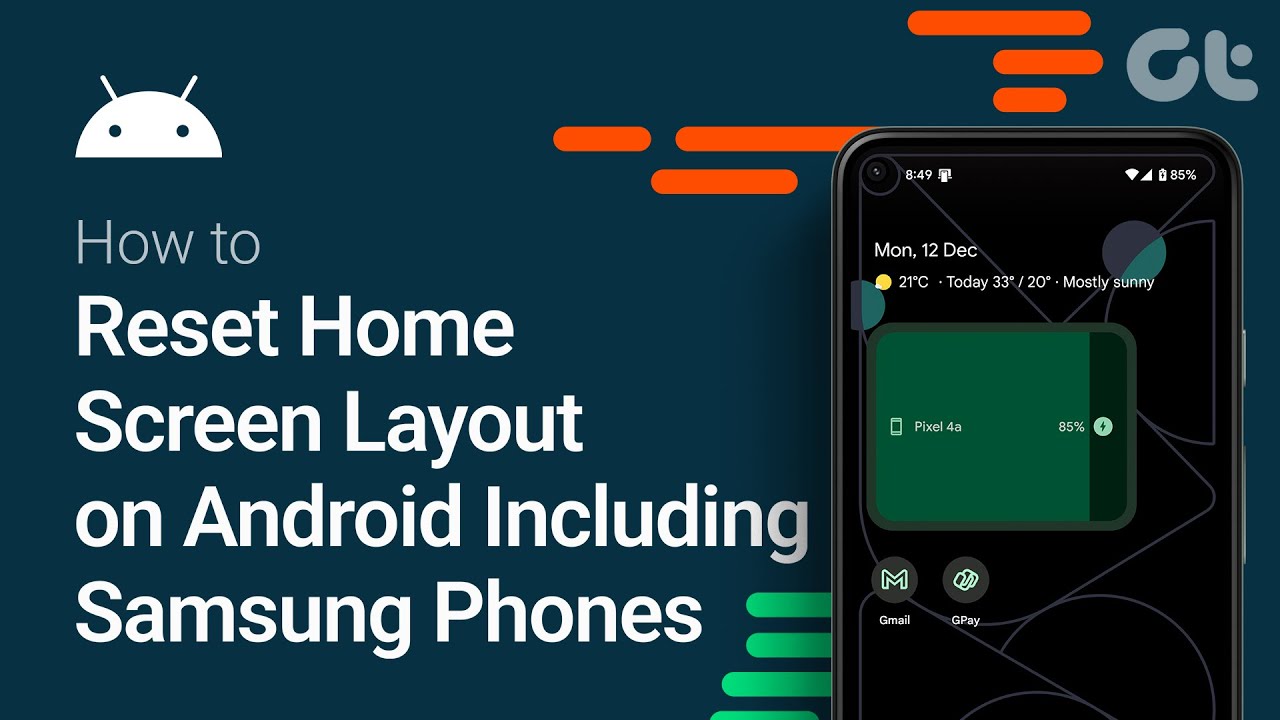 How to Reset Home Screen Layout on Android Including Samsung Phones