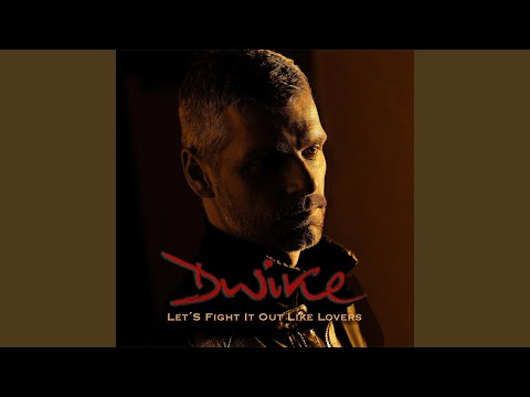 Let´s Fight It Out Like Lovers