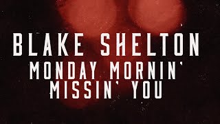 Monday Mornin' Missin' You Music Video