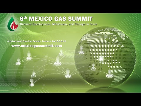 6th Mexico Gas Summit San Antonio from Industry Exchange LLC - Onshore Oil & Gas, Midstream, Storage