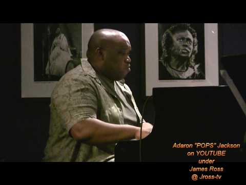 James Ross @ Adaron "POPS" Jackson - Paino Solo - Live!! Jazz At The Bistro - St. Louis