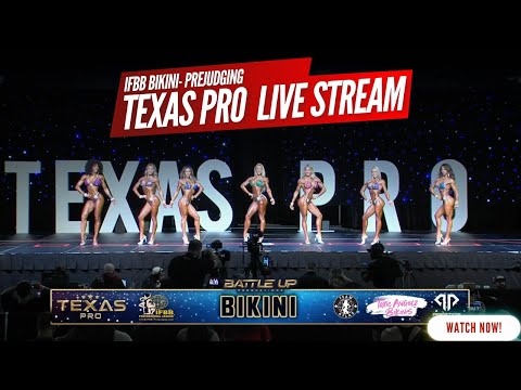 2025 Texas Pro IFBB Bikini Prejudging Livestream