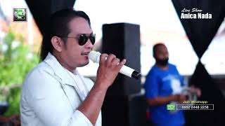Download lagu 🔴LIVE ANICA NADA ( DIAN ANIC ) | EDISI SIANG 29 MEI 2021 | DADAP LAMA | JUNTINYUAT | INDRAMAYU mp3