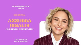 Azzurra Rinaldi, Oltre gli stereotipi