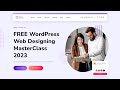 How to Make a WordPress Website for FREE 2023 - WordPress Designing MasterClass - Elementor & Phlox