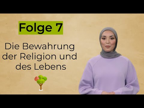 Die Bedeutung der Bewahrung der Religion und des Lebens in der islamischen Scharia I 7/9