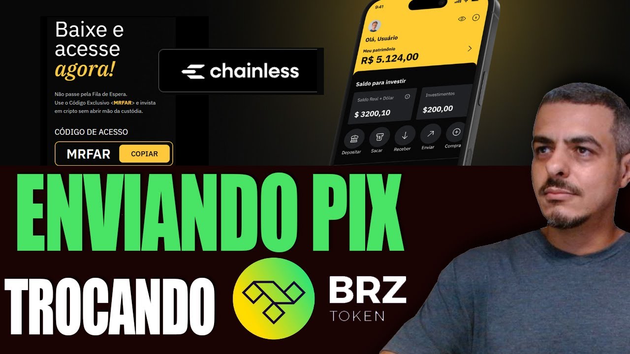 CHAINLESS - ENVIANDO PIX E TROCANDO POR BRZ - SEM IMPOSTO