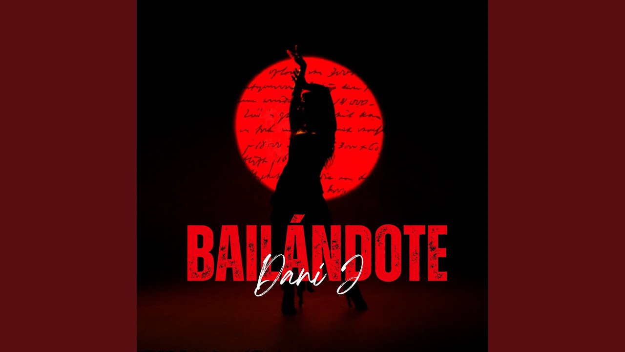 Bailándote