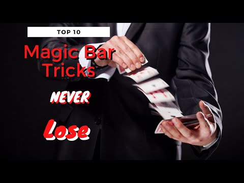 Top 10 Bar Trick Bets You'll Never Lose!