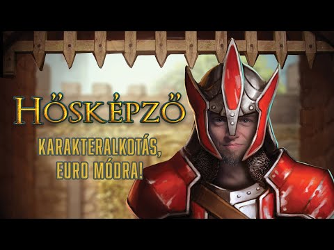Karakteralkotás euro módra | Hősképző bemutató ️ - Gémklub