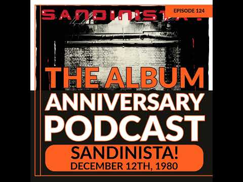 Episode 124 - Sandinista!
