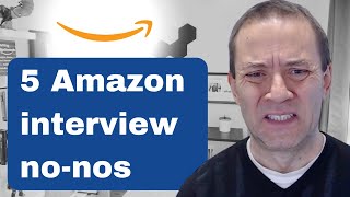 5 Key Mistakes in the Amazon Interview (from an Amazon Insider)