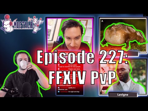 MogTalk: Episode 227 - FFXIV PvP
